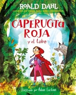 CAPERUCITA ROJA Y EL LOBO EN VERSO.  9788418915925