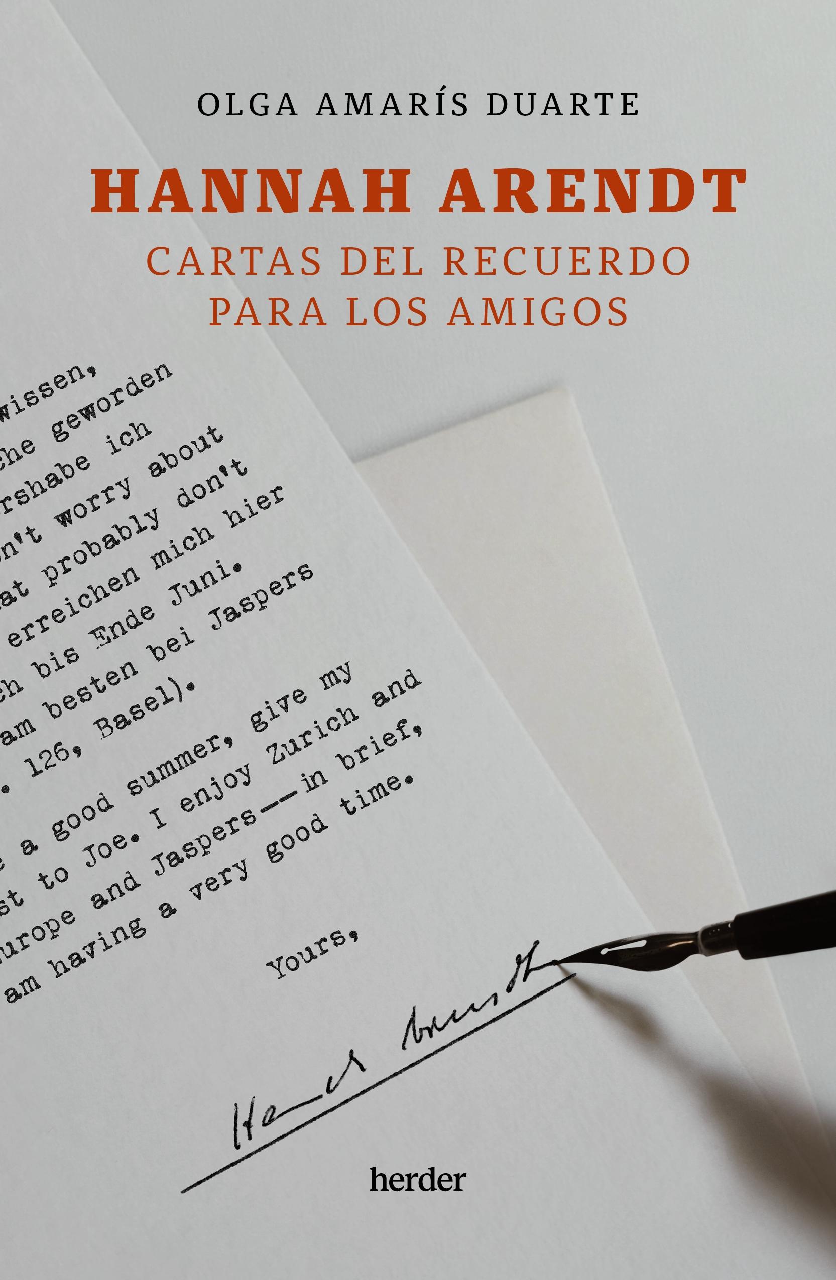 HANNAH ARENDT. CARTAS DEL RECUERDO PARA LOS AMIGOS