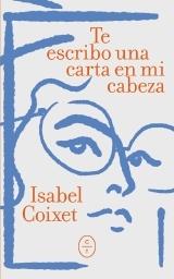 TE ESCRIBO UNA CARTA EN MI CABEZA