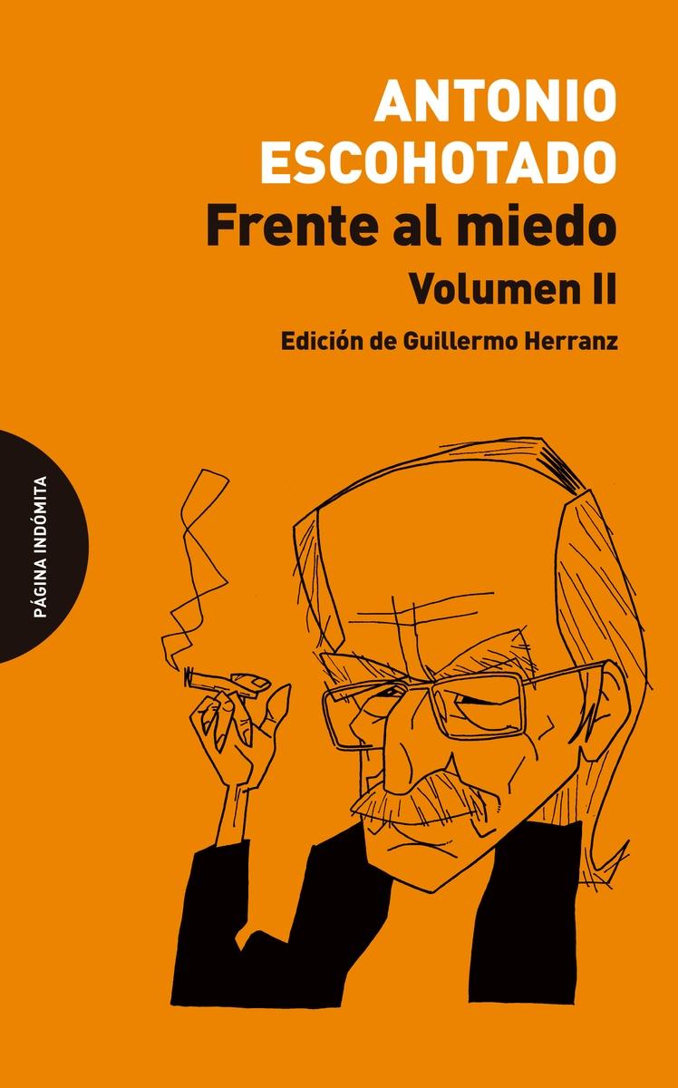 FRENTE AL MIEDO Vol.II