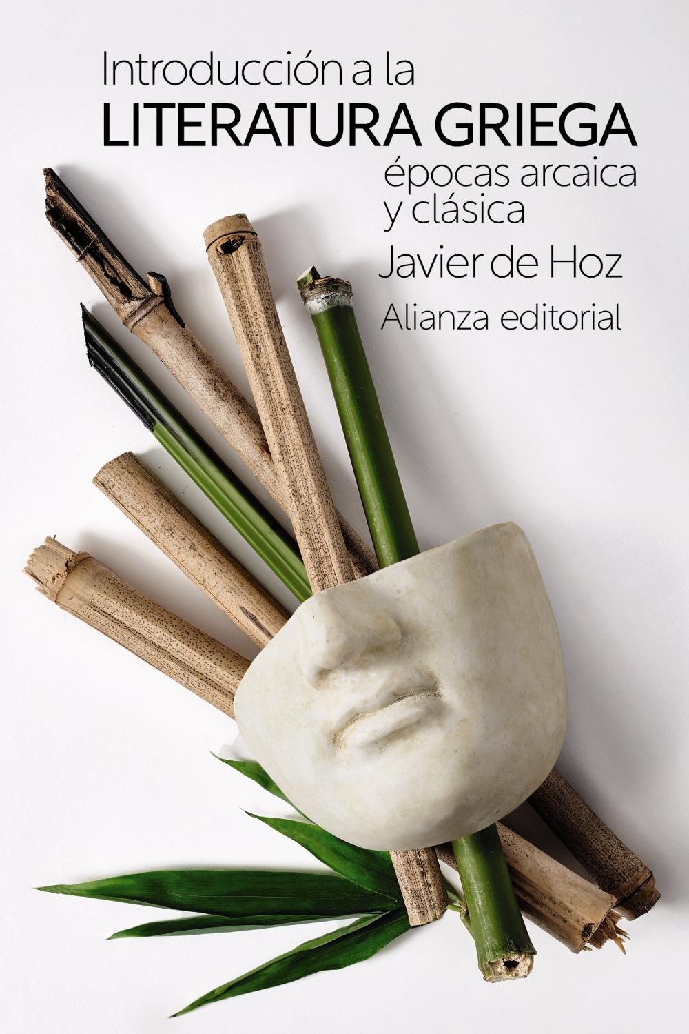 INTRODUCCION A LA LITERATURA GRIEGA: ÉPOCAS ARCAICA Y CLÁSICAS
