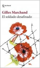 EL SOLDADO DESAFINADO