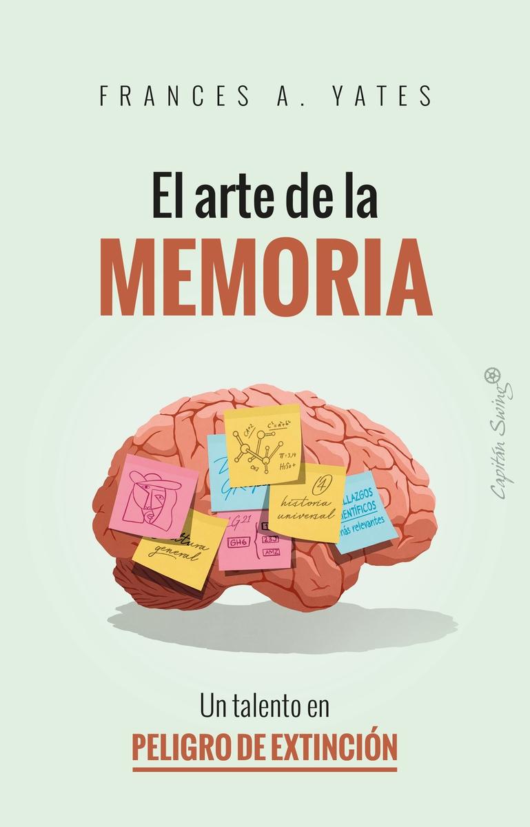 El arte de la memoria. 9788412953268 El arte de la memoria. 9788412953268