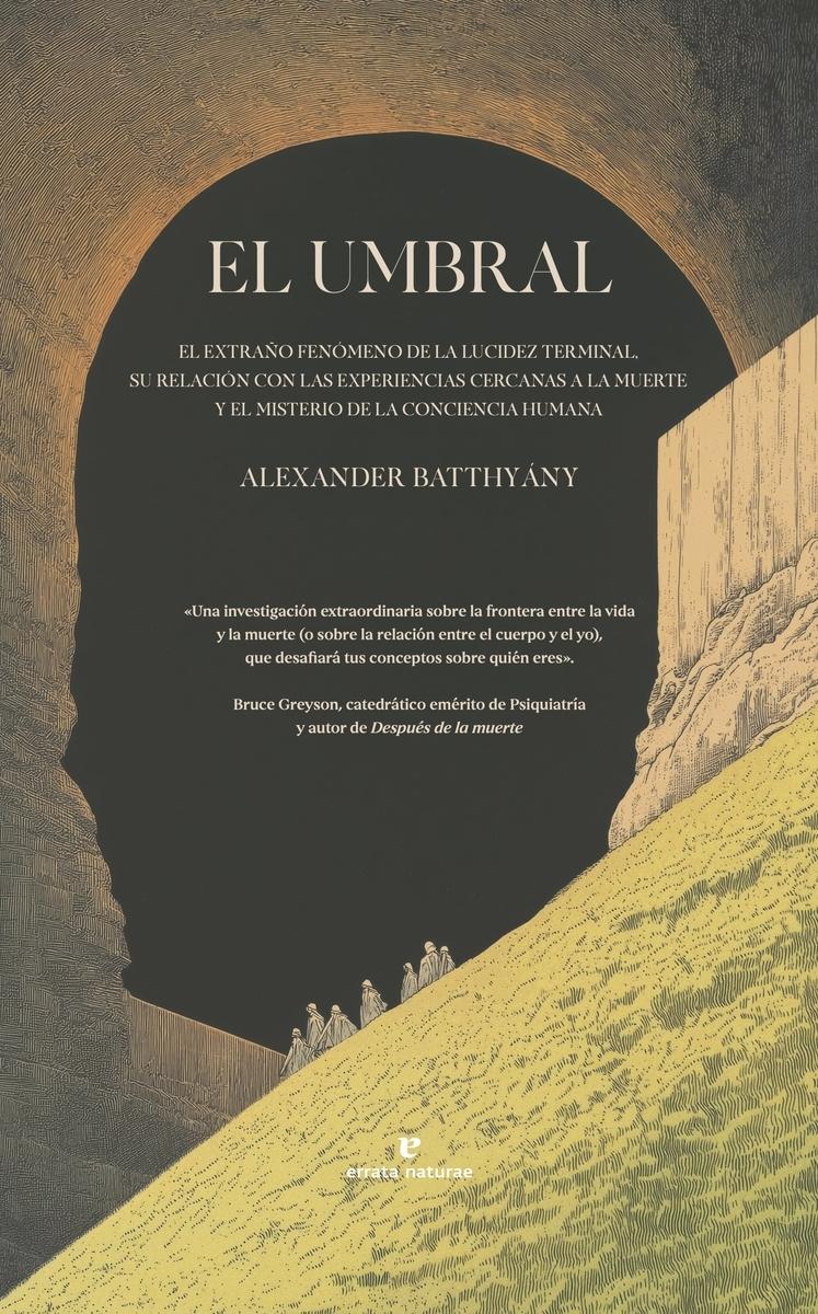 El umbral "El extraño fenómeno de la lucidez terminal, su relación con las experien"