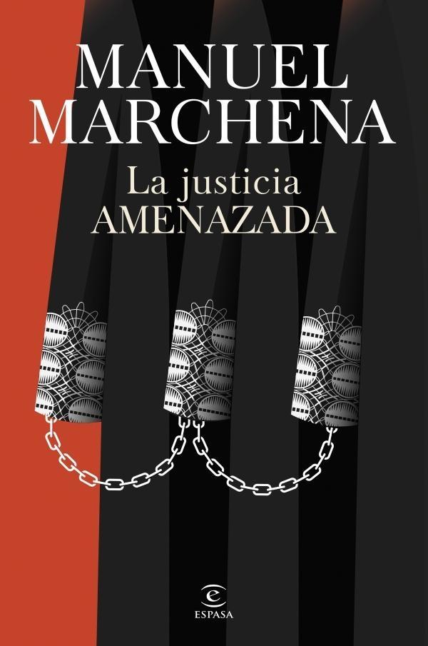 LA JUSTICIA AMENAZADA. 9788467077438 LA JUSTICIA AMENAZADA. 9788467077438