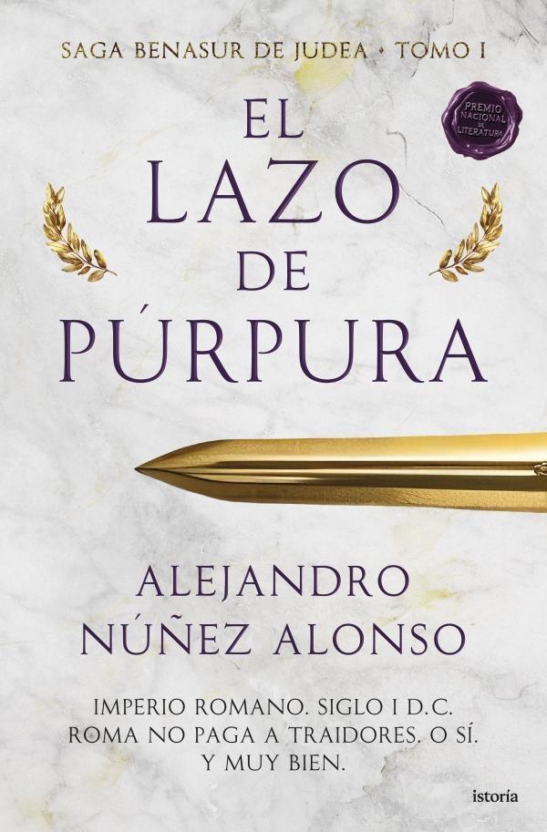 El lazo de púrpura "Saga Benasur de Judea  Tomo I"