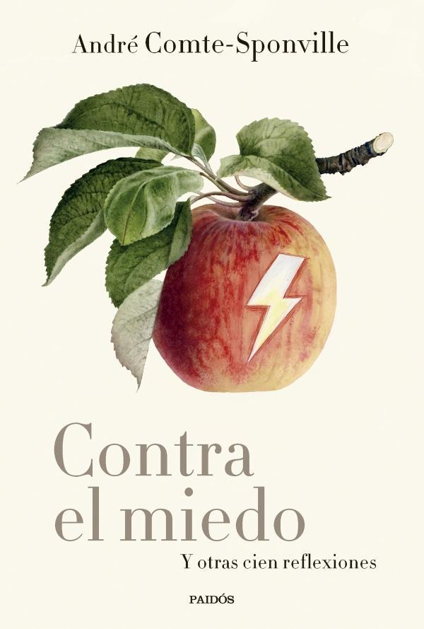CONTRA EL MIEDO Y OTRAS CIEN REFLEXIONES