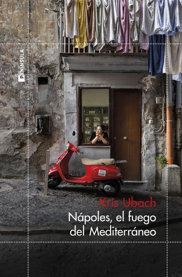 NÁPOLES, EL FUEGO DEL MEDITERRANEO