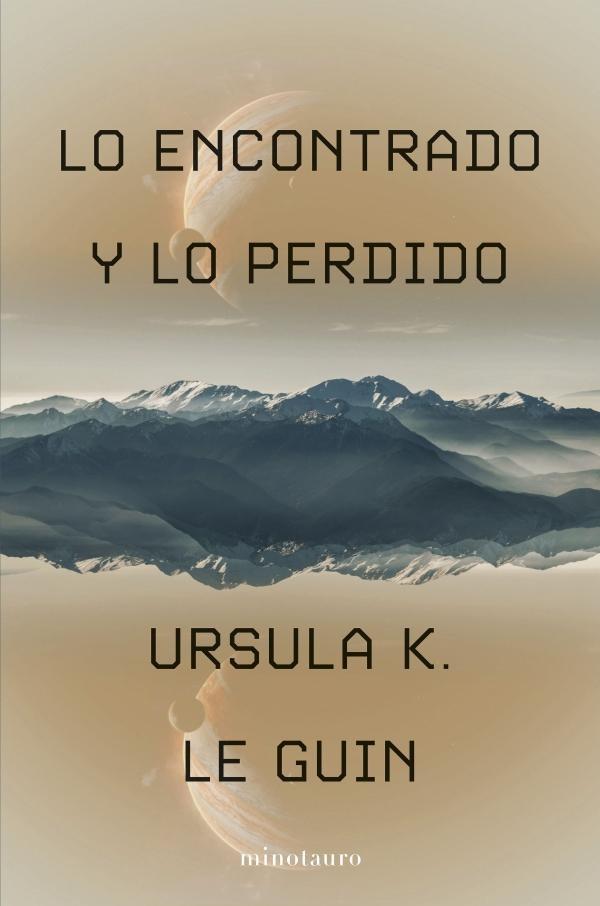 LO ENCONTRADO Y LO PERDIDO