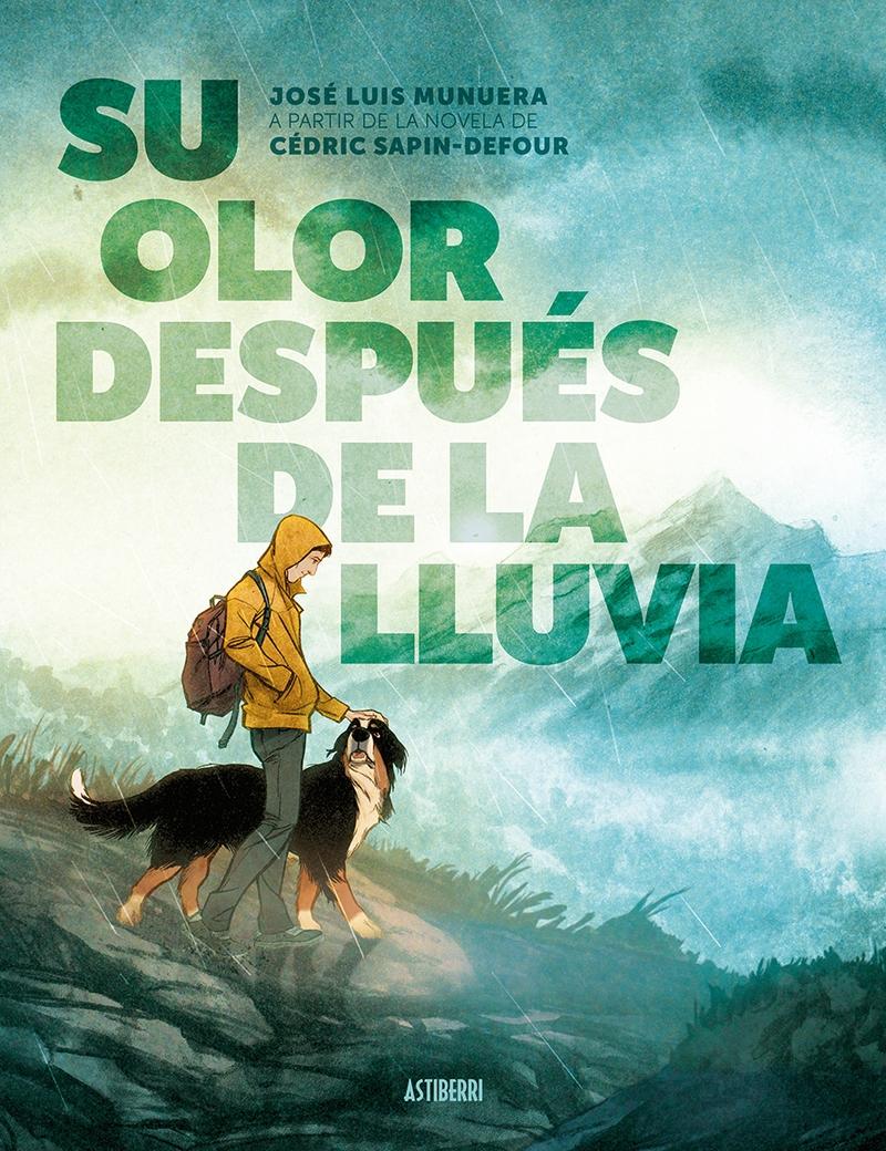 Su olor después de la lluvia.  9788410332515