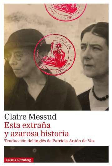 Esta extraña y azarosa historia. 9788410317482 Esta extraña y azarosa historia. 9788410317482