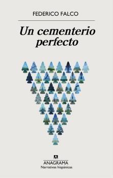 Un cementerio perfecto