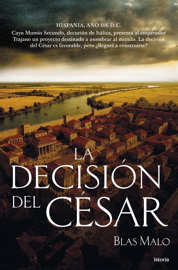LA DECISIÓN DEL CÉSAR
