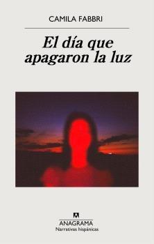 El día que apagaron la luz