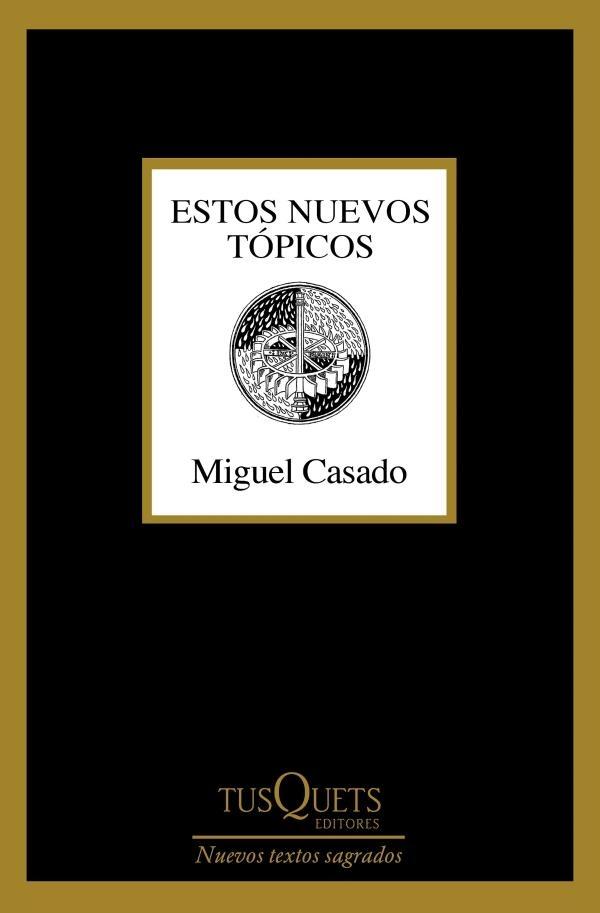 ESTOS NUEVOS TÓPICOS