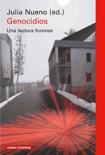 Genocidios "Una lectura forense"