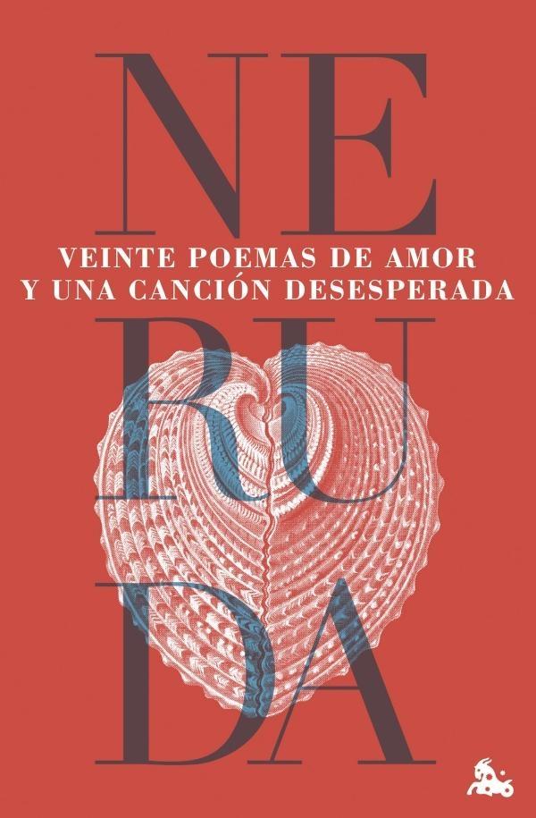 Veinte poemas de amor y una canción desesperada