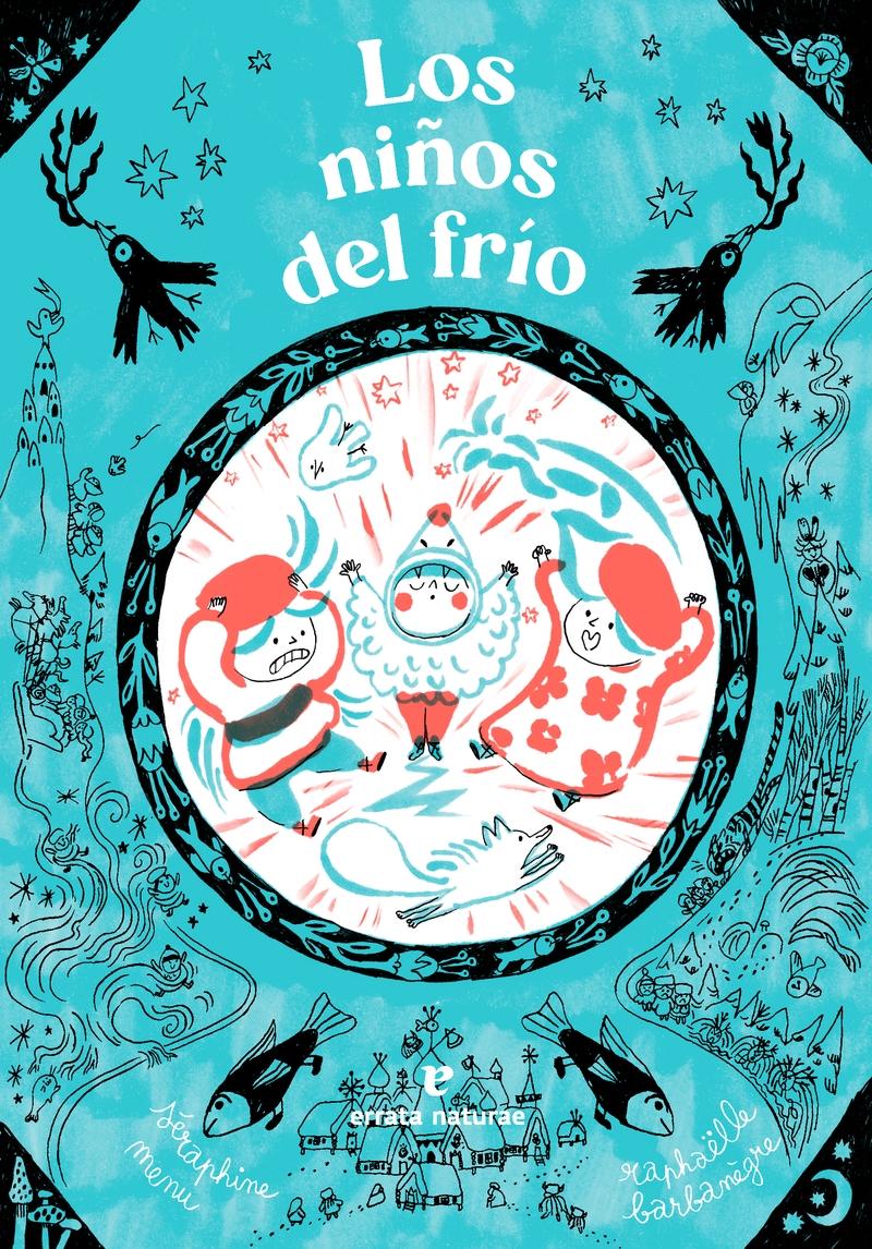 NIÑOS DEL FRIO, LOS.(LOS PEQUEÑOS SALVAJES)