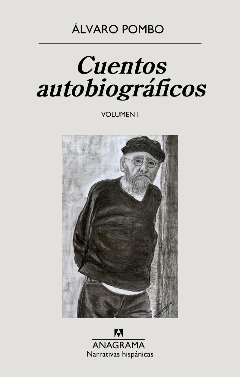 Cuentos autobiográficos Vol.I "Volumen I"