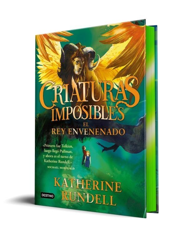 Criaturas imposibles Tomo 2 "El rey envenenado"