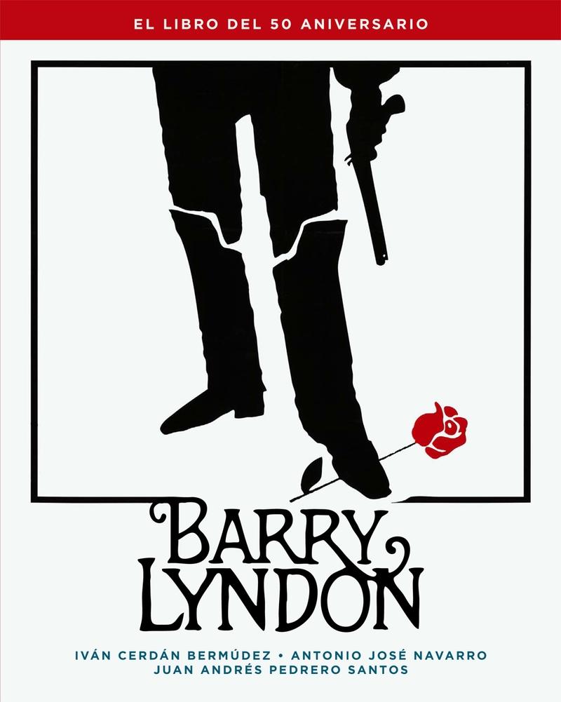 BARRY LYNDON. EL LIBRO DEL 50 ANIVERSARIO