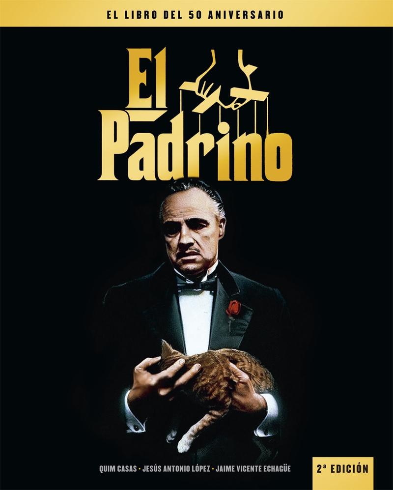 EL PADRINO, LIBRO DEL CINCUENTA ANIVERSARIO "El libro del 50 aniversario"