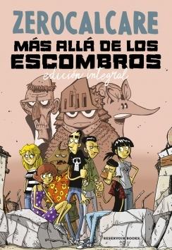 Más allá de los escombros