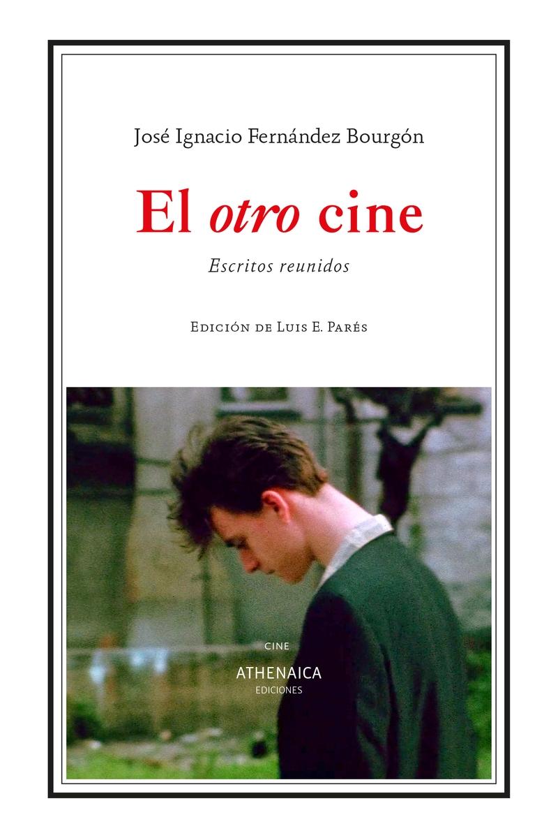 El otro cine "Escritos reunidos"
