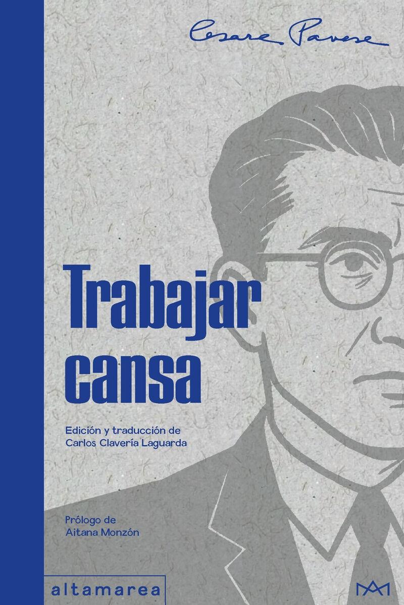 Trabajar cansa