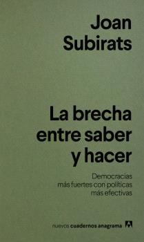 La brecha entre saber y hacer "Democracias más fuertes con políticas más efectivas"