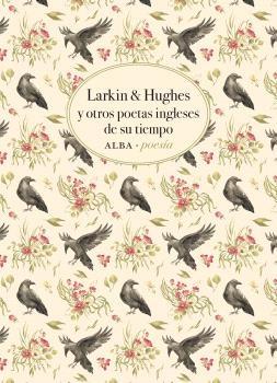 Larkin & Hughes y otros poetas ingleses de su tiempo