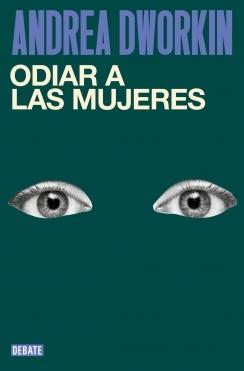 Odiar a las mujeres