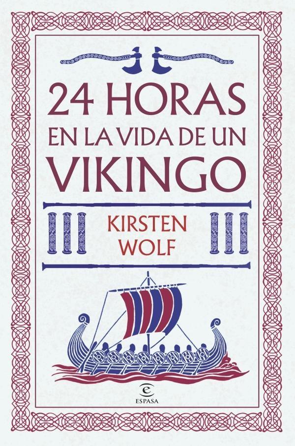 24 horas en la vida de un vikingo