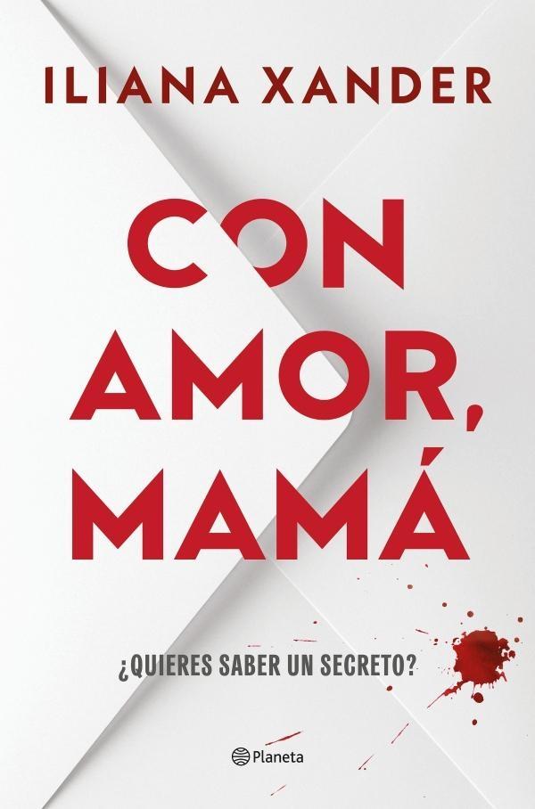 Con amor, mamá "El thriller más viral del año, que se ha convertido en un fenómeno globa"