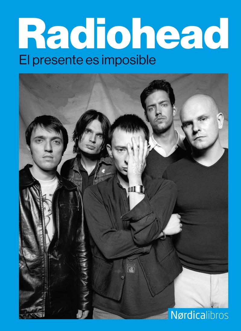 Radiohead "El presente es imposible"
