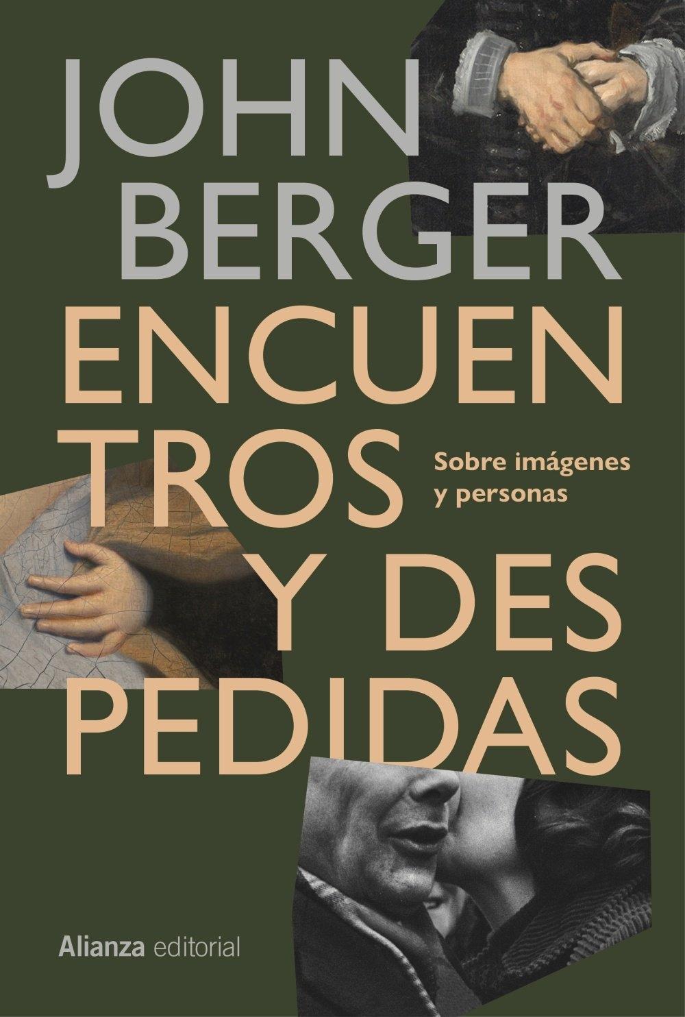 Encuentros y despedidas "Sobre imágenes y personas"