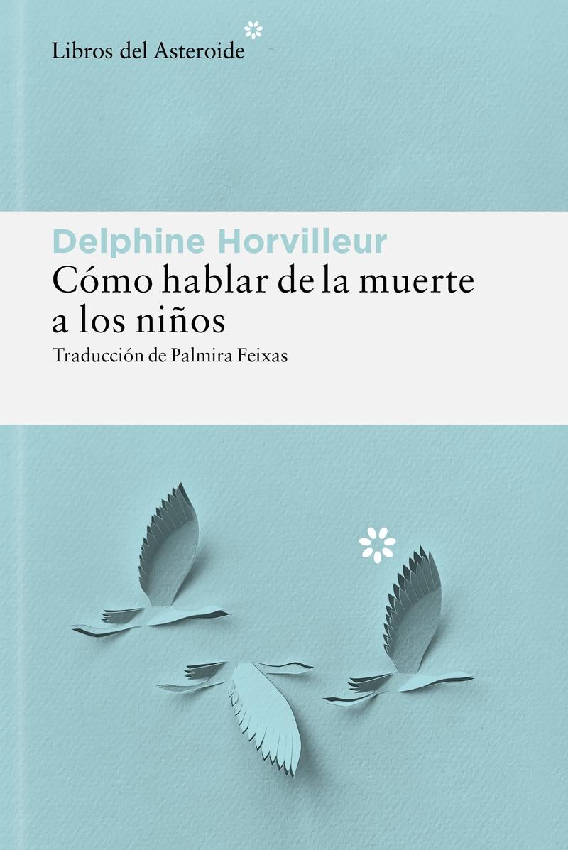 Cómo hablar de la muerte a los niños
