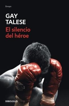 EL SILENCIO DEL HEROE