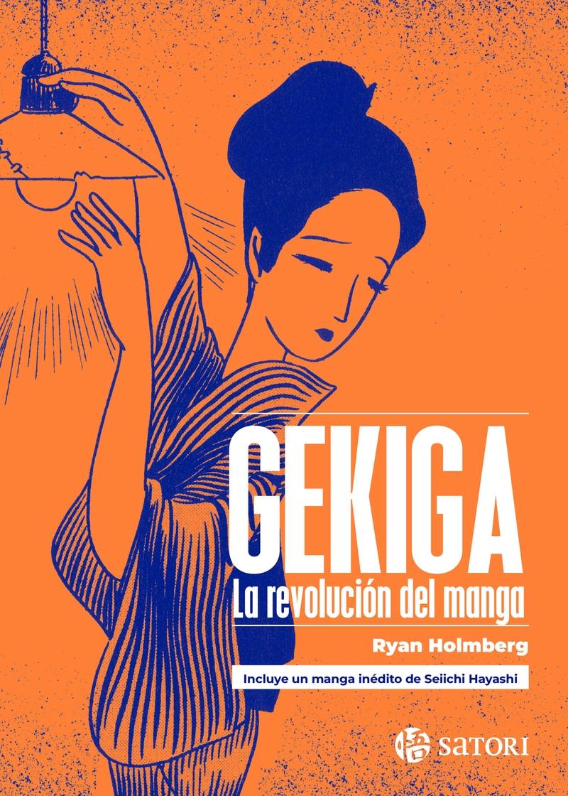 Gekiga. La revolución del manga