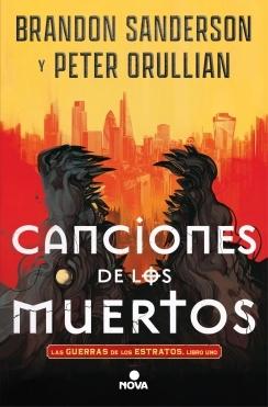 Canciones de los muertos (Las Guerras de los Estratos 1)
