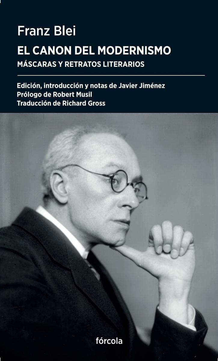 El canon del modernismo "Máscaras y retratos literarios"