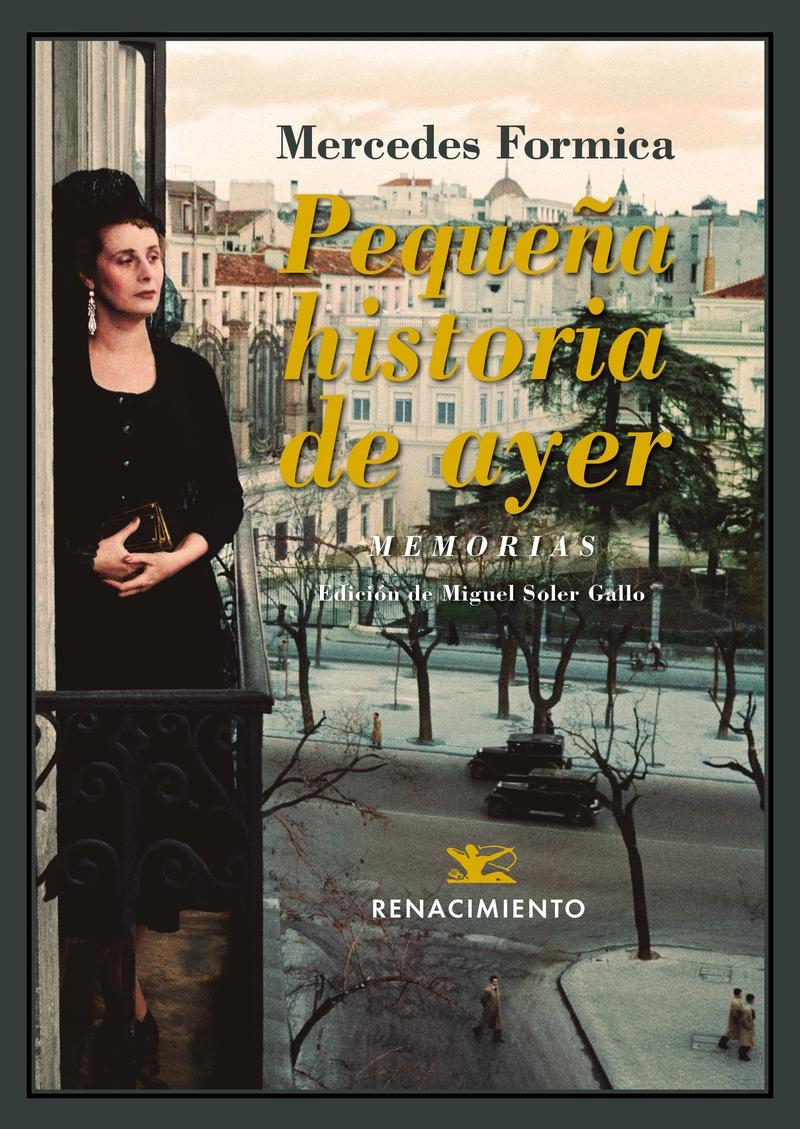 Pequeña historia de ayer "Memorias (1931-1958). Visto y vivido. Escucho el silencio"