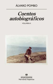 Cuentos autobiográficos "Volumen II"