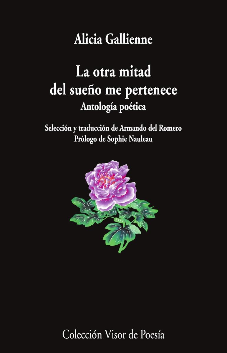 La otra mitad del sueño me pertenece "Antología poética"