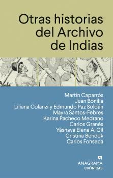 Otras historias del Archivo de Indias