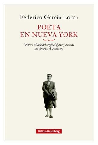 Poeta en Nueva York- 2026 "Primera edición del original con introducción y notas de Andrew A. Ander"