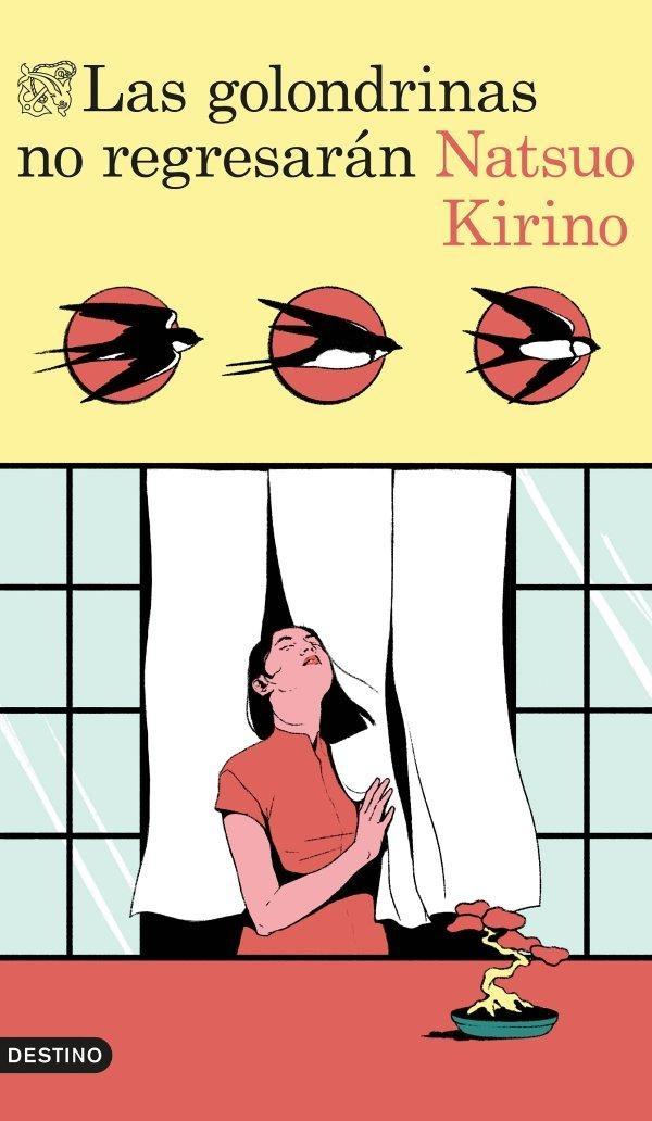 LAS GOLONDRINAS NO REGRESARÁN "POR LA AUTORA DE OUT"