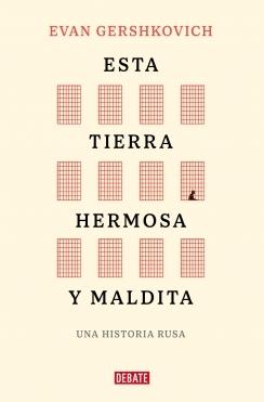ESTA TIERRA HERMOSA Y MALDITA