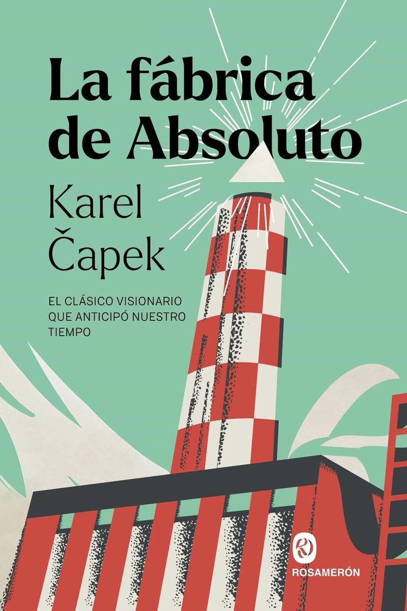 La fábrica de Absoluto "El clásico visionario que anticipó nuestro tiempo"