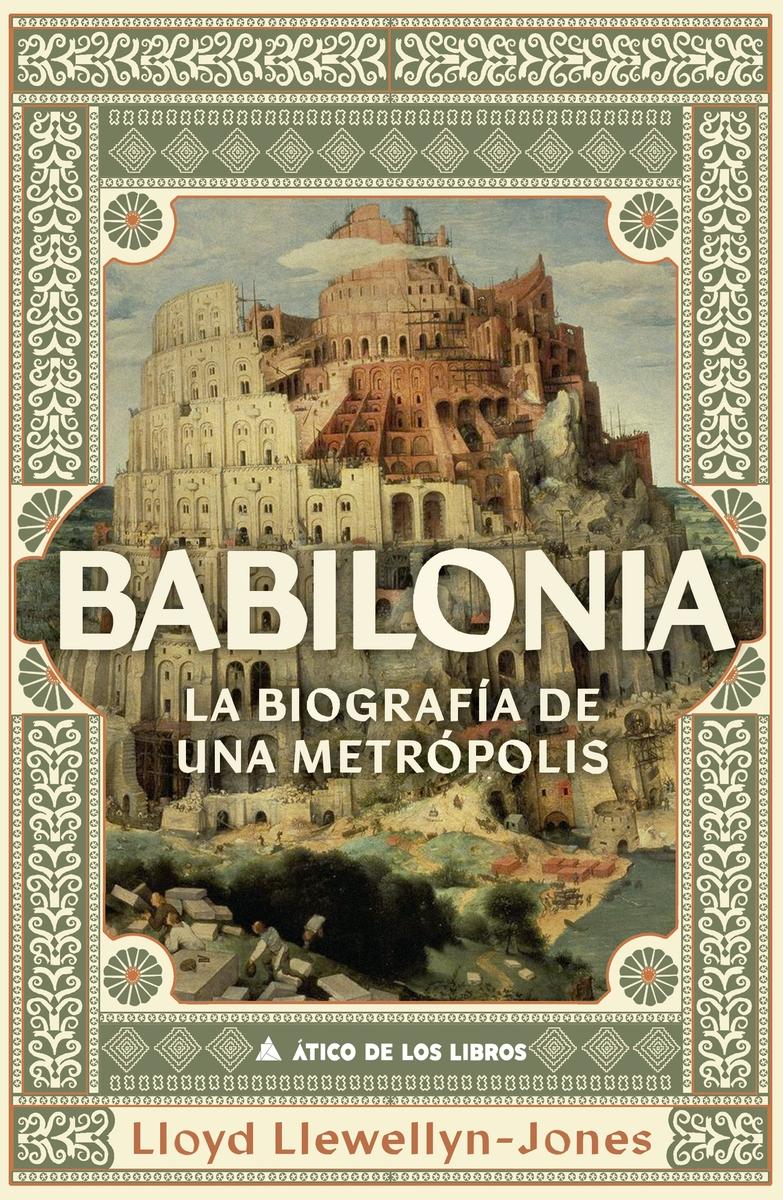 Babilonia "La biografía de una metrópolis"